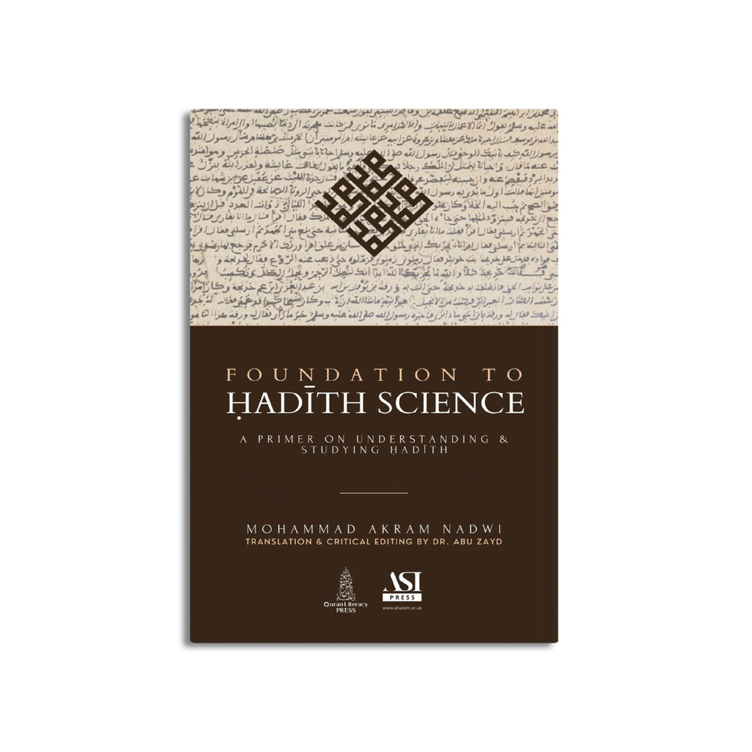 Foundation to Hadith Science