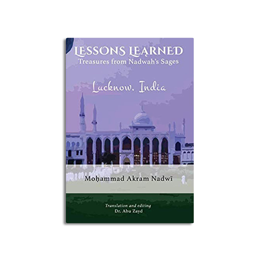 Lessons Learned: Treasures from Nadwah's Sages