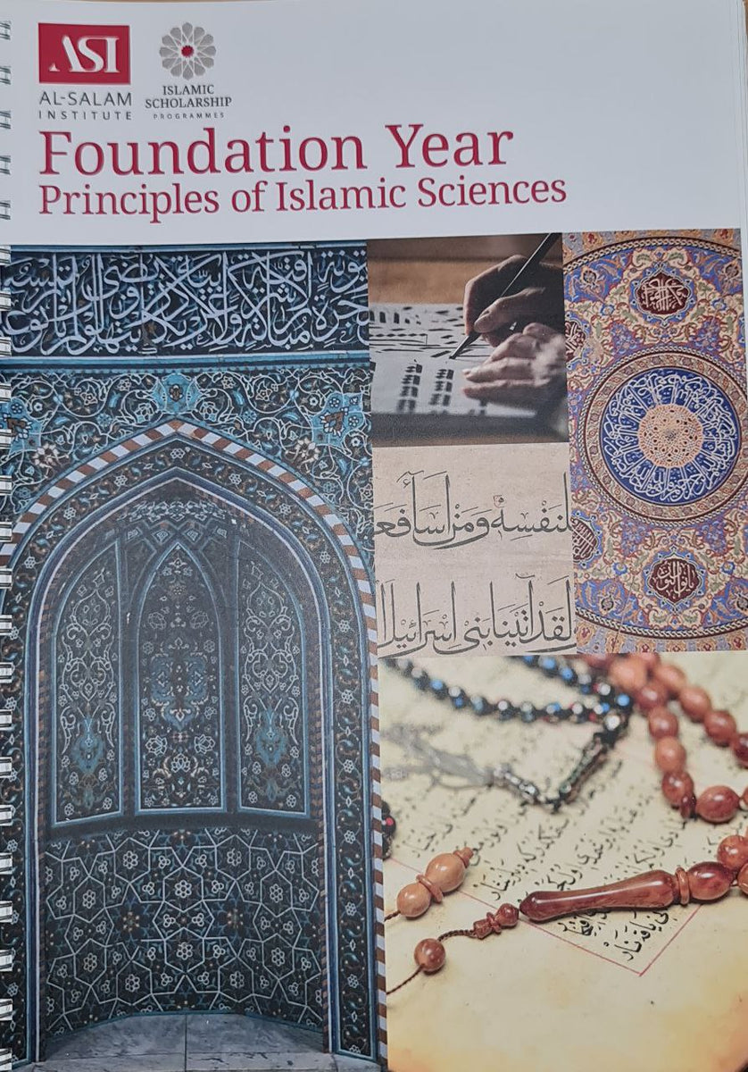 Principles of Islamic Sciences (Student Copy) – Al-Salam Institute Store